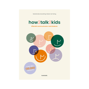 How2talk2kids: Effectief communiceren met kinderen